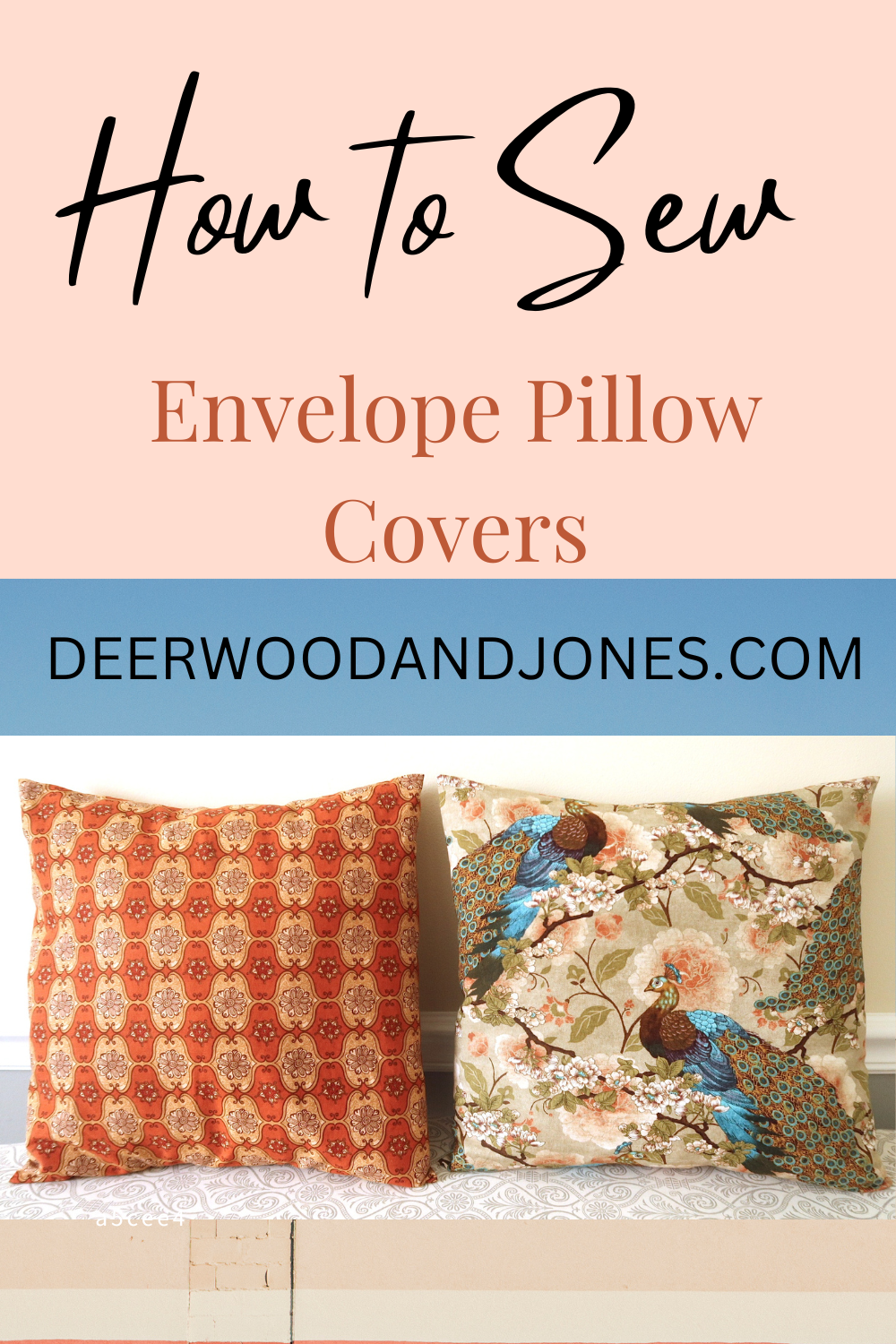 how to sew envelope pillow covers deerwoodandjones.com two pillows